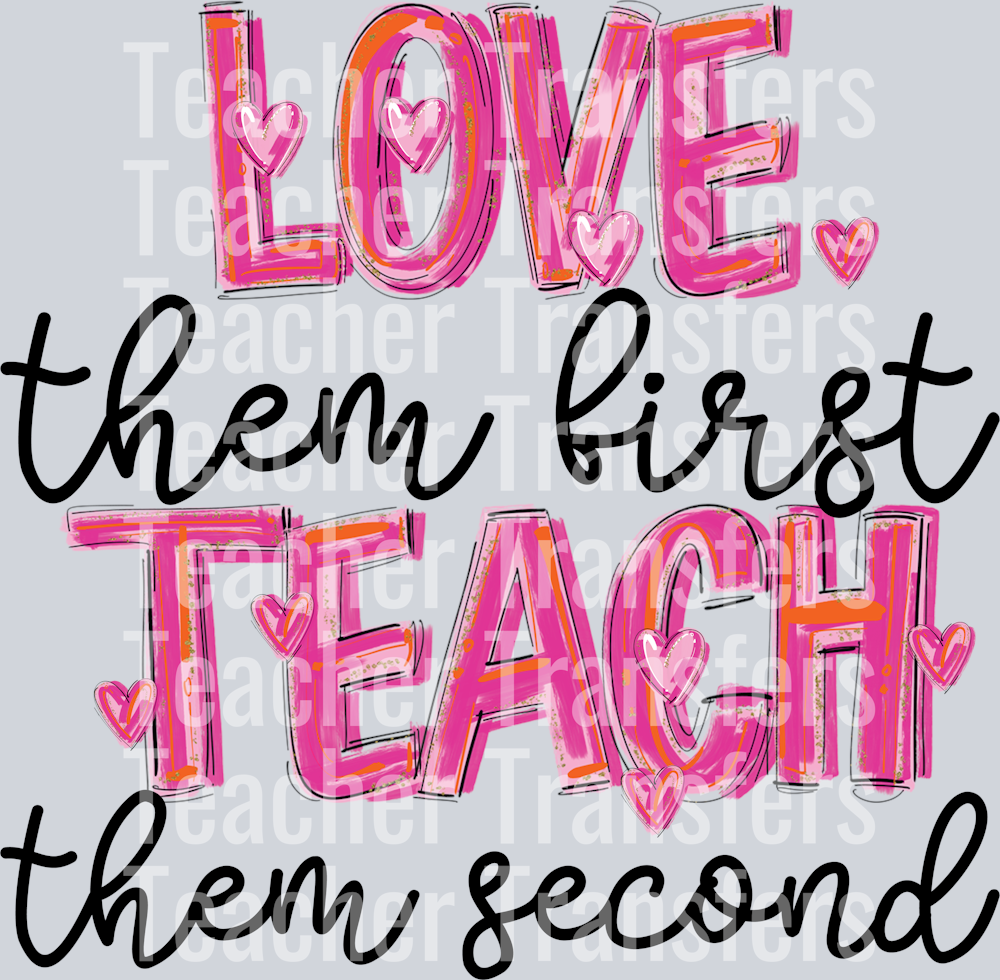 Love Them First