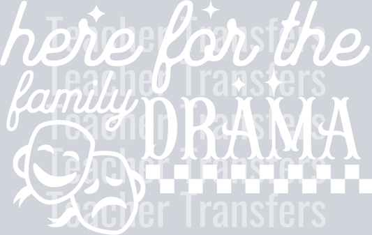 Here for the family drama white