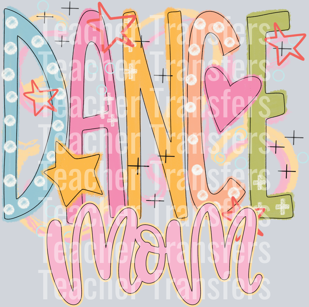 Dance Mom Colorful