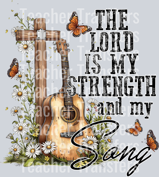 The lord is my strength_