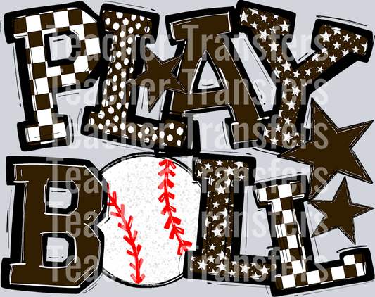 BROWN PLAY BALL BASEBALL
