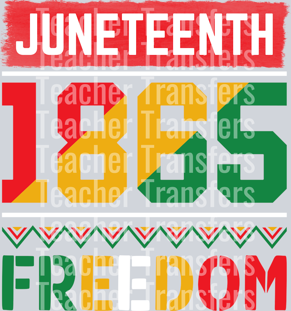 Juneteenth 1865 Freedom