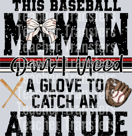 This baseball Mamaw Don’t Need A Glove