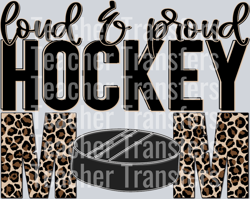 Loud and Proud Hockey Mom